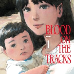 BLOOD ON THE TRACKS 01