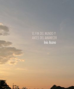 elfindelmundoyantesdelamanecer