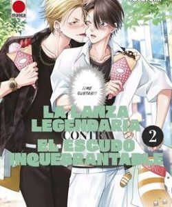 lalanzalegendariacontraelescudoinquebrantable02