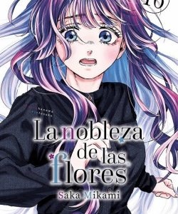 lanoblezadelasflores16milkywayediciones