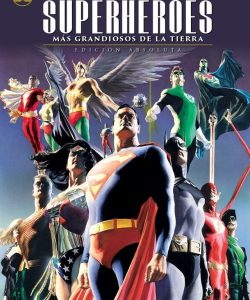 ligadelajusticialossuperheroesmasgrandiososdelatierraeddicionabsoluta