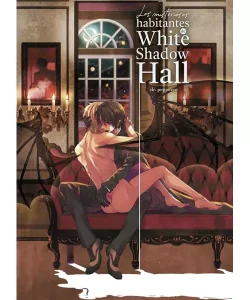 losmisteriososhabitantesdewhiteshadowhall